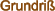 Grundriß